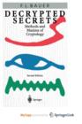 Image for Decrypted Secrets : Methods and Maxims of Cryptology