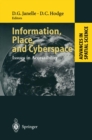 Image for Information, Place, and Cyberspace: Issues in Accessibility