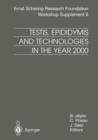 Image for Testis, Epididymis and Technologies in the Year 2000