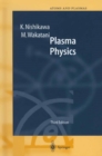 Image for Plasma Physics: Basic Theory with Fusion Applications