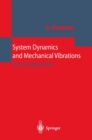 Image for System dynamics and mechanical vibrations: an introduction