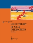 Image for Gauge theory of weak interactions
