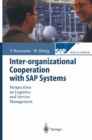 Image for Inter-organizational cooperation with SAP solutions: design and management of supply networks