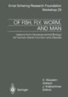Image for Of Fish, Fly, Worm, and Man