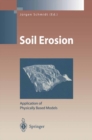 Image for Soil Erosion: Application of Physically Based Models