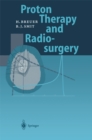 Image for Proton therapy and radiosurgery