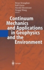 Image for Continuum mechanics and applications in geophysics and the environment