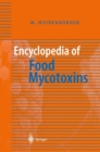Image for Encyclopedia of food mycotoxins