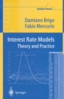 Image for Interest Rate Models Theory and Practice