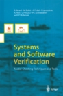 Image for Systems and software verification: model-checking techniques and tools