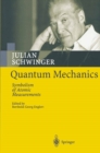 Image for Quantum mechanics: symbolism of atomic measurements