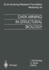Image for Data Mining in Structural Biology : Signal Transduction and Beyond