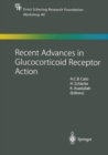 Image for Recent Advances in Glucocorticoid Receptor Action