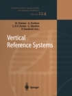 Image for Vertical Reference Systems: IAG Symposium Cartagena, Colombia, February 20-23, 2001