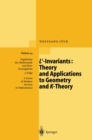 Image for L2-Invariants: Theory and Applications to Geometry and K-Theory