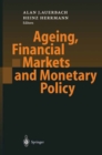 Image for Ageing, financial markets, and monetary policy