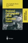 Image for Regional convergence in the European Union: facts, prospects and policies