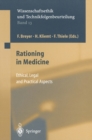 Image for Rationing in medicine: ethical, legal and practical aspects