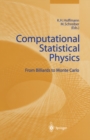 Image for Computational Statistical Physics: From Billiards to Monte Carlo