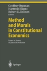 Image for Method and Morals in Constitutional Economics: Essays in Honor of James M. Buchanan