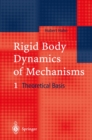Image for Rigid body dynamics of mechanisms