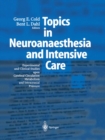 Image for Topics in neuroanaesthesia and neurointensive care: experimental and clinical studies upon cerebral circulation metabolism and intracranial pressure