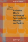 Image for Radiation effects in advanced semiconductor materials and devices