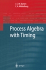 Image for Process algebra with timing