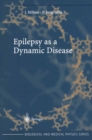 Image for Epilepsy as a Dynamic Disease