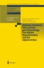 Image for Algebraic quotients, torus actions and cohomology, the adjoint representation and the adjoint action