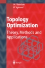 Image for Topology optimization: theory, methods and applications
