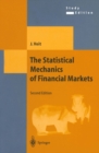 Image for The statistical mechanics of financial markets