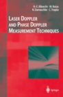 Image for Laser Doppler and phase Doppler measurement techniques