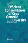 Image for Efficient conservation of crop genetic diversity: theoretical approaches and empirical studies