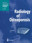Image for Radiology of Osteoporosis