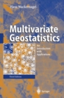 Image for Multivariate geostatistics: an introduction with applications