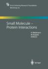 Image for Small Molecule — Protein Interactions