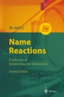 Image for Name reactions: a collection of detailed mechanisms and synthetic applications