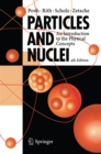 Image for Particles and Nuclei: An Introduction to the Physical Concepts