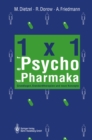 Image for 1 der Psychopharmaka: Grundlagen, Standardtherapien und neue Konzepte