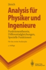 Image for Analysis fur Physiker und Ingenieure: Funktionentheorie, Differentialgleichungen, Spezielle Funktionen