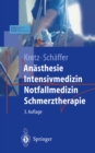 Image for Anasthesie Intensivmedizin Notfallmedizin Schmerztherapie