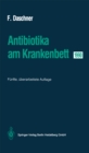 Image for Antibiotika am Krankenbett 1990