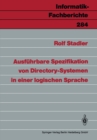 Image for Ausfuhrbare Spezifikation von Directory-Systemen in einer logischen Sprache : 284