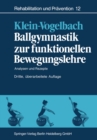 Image for Ballgymnastik zur funktionellen Bewegungslehre: Analysen und Rezepte