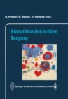 Image for Blood Use in Cardiac Surgery