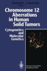 Image for Chromosome 12 Aberrations in Human Solid Tumors