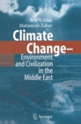 Image for Climate Change - Environment and Civilization in the Middle East