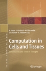 Image for Computation in Cells and Tissues: Perspectives and Tools of Thought