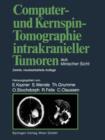 Image for Computer- und Kernspin-Tomographie intrakranieller Tumoren aus klinischer Sicht